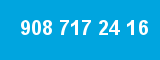 908 717 24 16